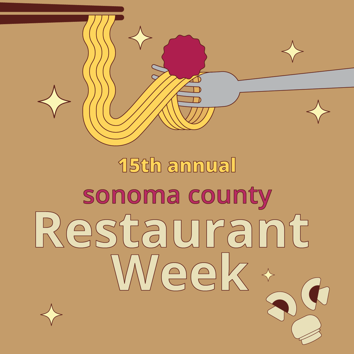 15th annual sonoma county restaurant week. 